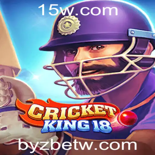 byzbet | Explorando o Mundo de 'CricketKing18' da Byzbet