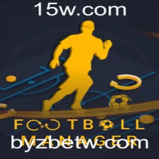 byzbet | Football Manager: Explorando o Mundo Tático do Futebol com Byzbet