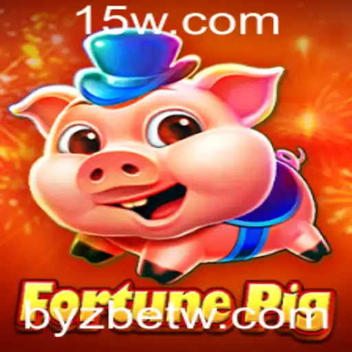 FortunePig: Descubra o Empolgante Jogo da Byzbet