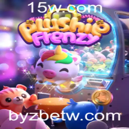 byzbet | Explorando o Mundo Encantado do Jogo PlushieFrenzy